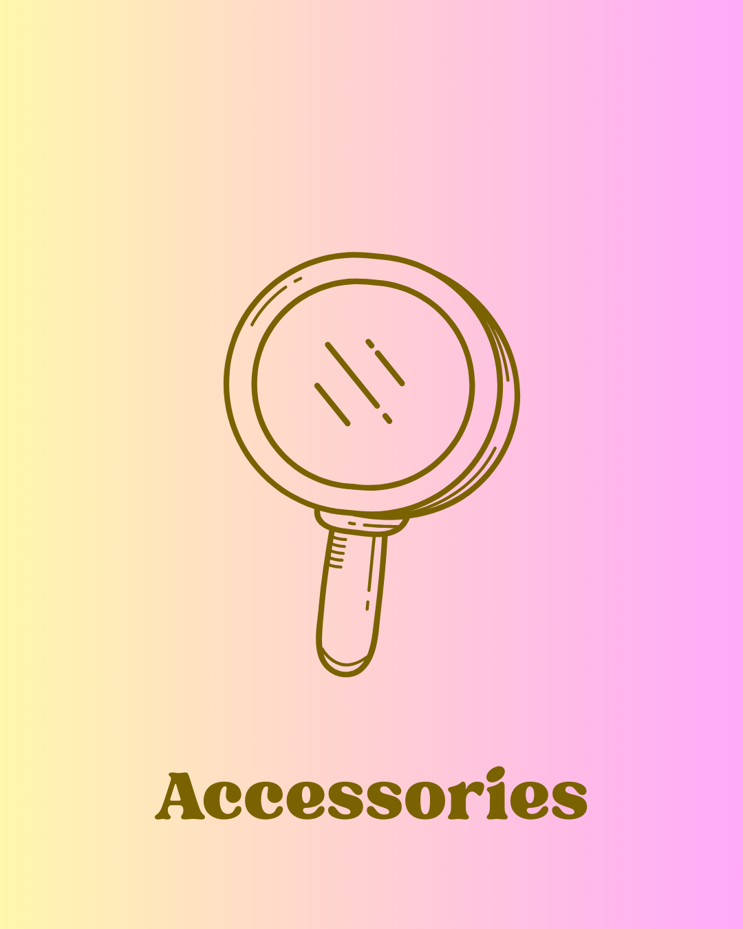 Accessories